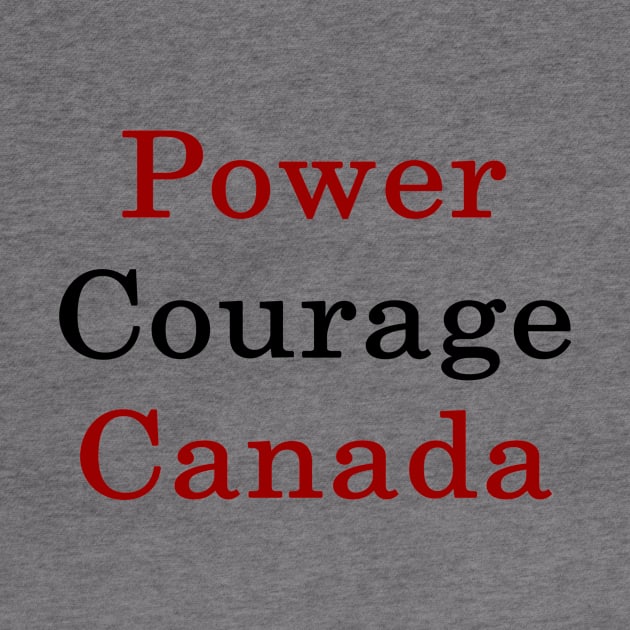 Power Courage Canada by supernova23